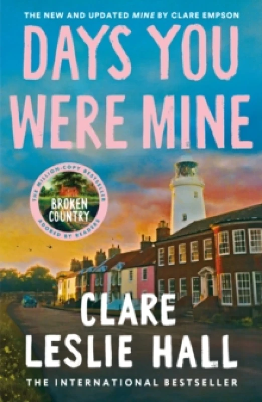 Image of Days You Were Mine : The emotional, gripping family drama about secrets and jealousy from the Reese's Book Club author of Broken Country Paperback / s