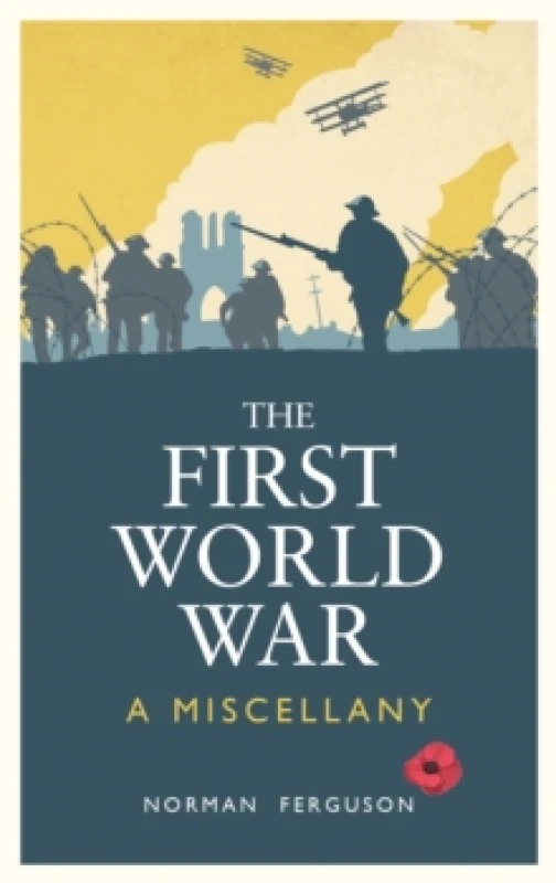 Image of The First World War : A Miscellany Hardback