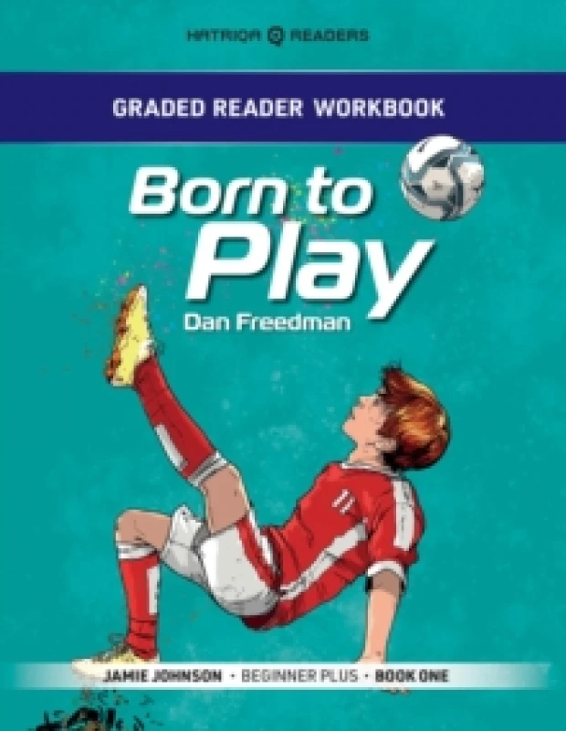 Image of Graded Reader Workbook: Born to Play : Jamie Johnson - Beginner Plus - Book One Paperback / softback