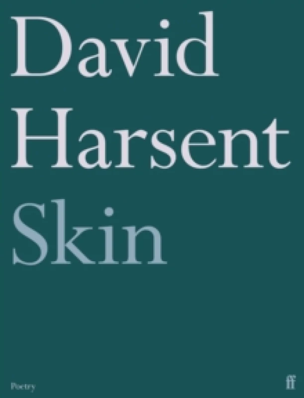 Image of Skin. Paperback. By David Harsent Books