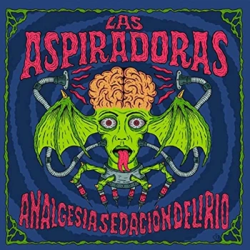 Image of Las Aspiradoras - Analgesia Sedacion Delirio Vinyl