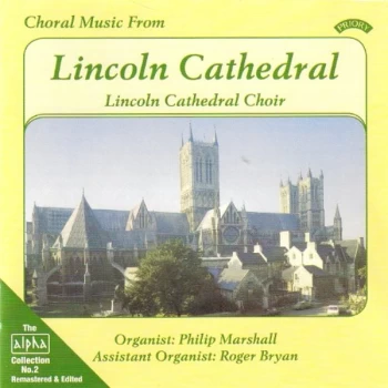 Image of The Choir of Lincoln Cathedral - Choral Music from Lincoln Cathedral CD