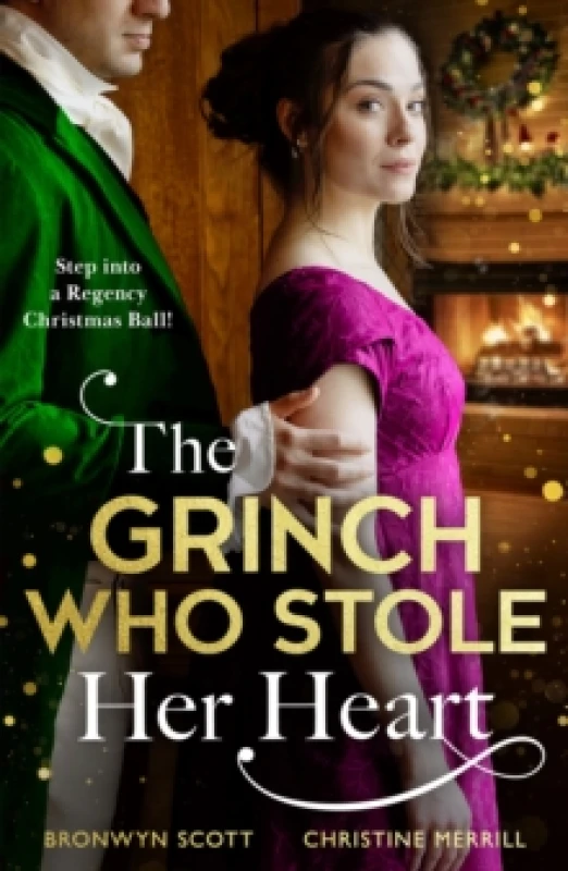 Image of The Grinch Who Stole Her Heart : Dancing with the Duke's Heir / a Regency Christmas Carol Paperback / softback