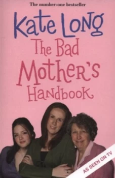 Image of The Bad Mothers Handbook by Kate Long Book