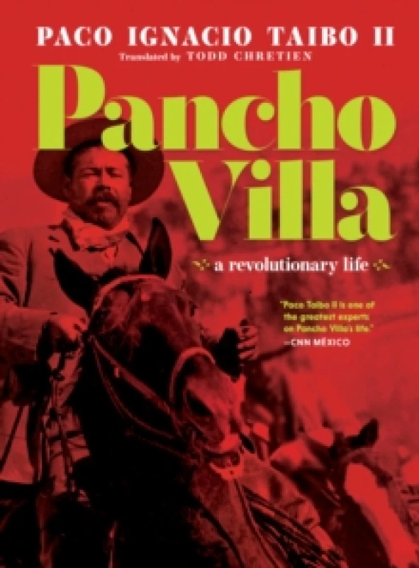 Image of Pancho Villa : A Narrative Biography Hardback