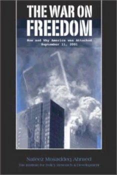 Image of The War on Freedom by Nafeez Mosaddeq Ahmed Paperback
