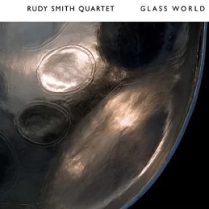 Image of Glass World by Rudy Smith Quartet CD Album