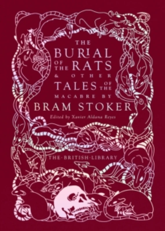 Image of The Burial of the Rats. Hardback. By Bram Stoker Books
