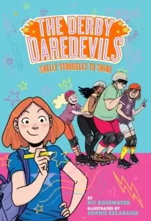 Image of Shelly Struggles to Shine (The Derby Daredevils Book #2)