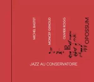 Image of Jazz Au Conservatoire Three Pianos by Michel Bastet, Moncef Genoud & Olivier Rogg CD Album