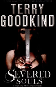 Image of Severed Souls by Terry Goodkind Paperback