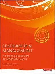 Image of Leadership & management in health & social care for NVQ/SVQ level 4 by Alix Walton