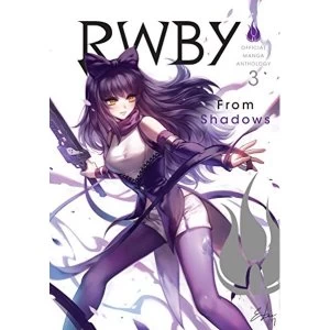 Image of RWBY: Official Manga Anthology, Vol. 3 From Shadows Paperback / softback 2018