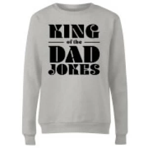 Image of King of the Dad Jokes Womens Sweatshirt - Grey - 4XL