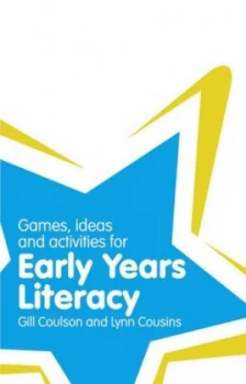 Image of Games Ideas and Activities for Early Years Literacy by Gill Coulson Paperback