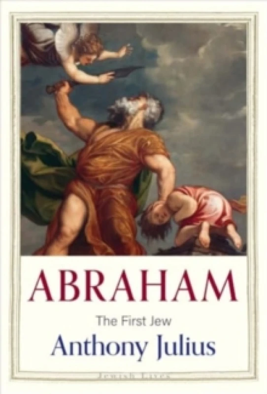 Image of Abraham : The First Jew Hardback
