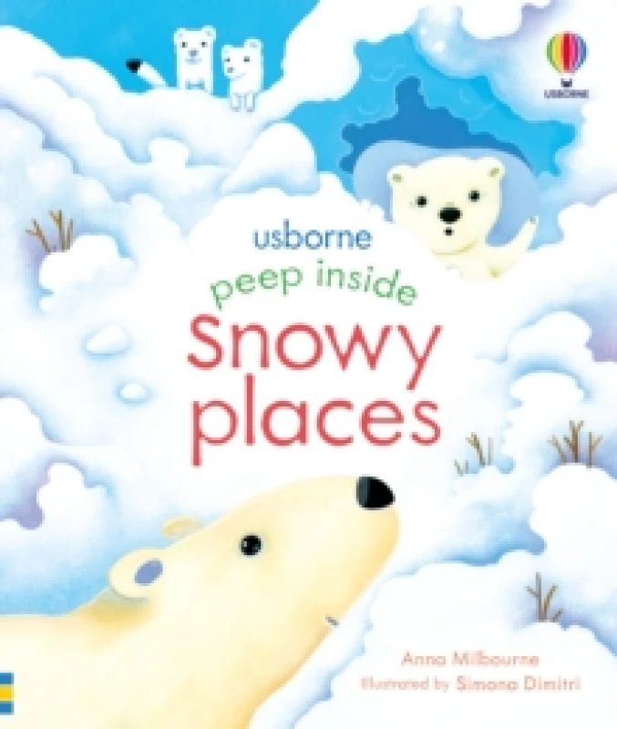 Image of Anna Milbourne Peep Inside Snowy Places Book Multi unisex