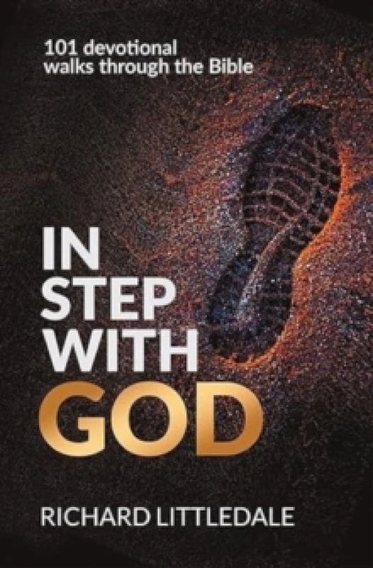 Image of In Step With God : 101 devotional walks through the Bible Hardback