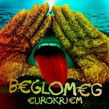 Image of Beglomeg - Eurokrjem Vinyl