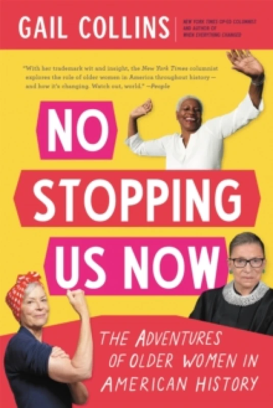 Image of No Stopping Us Now. Paperback. By Gail Collins Books