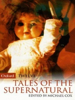 Image of 12 Tales of the Supernatural by Michael Cox Paperback