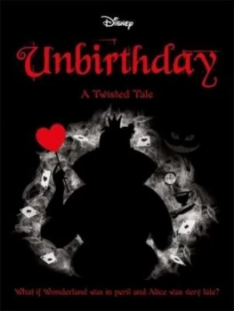 Image of Unbirthday by Liz Braswell