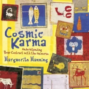 Image of Cosmic karma by Marguerite Manning