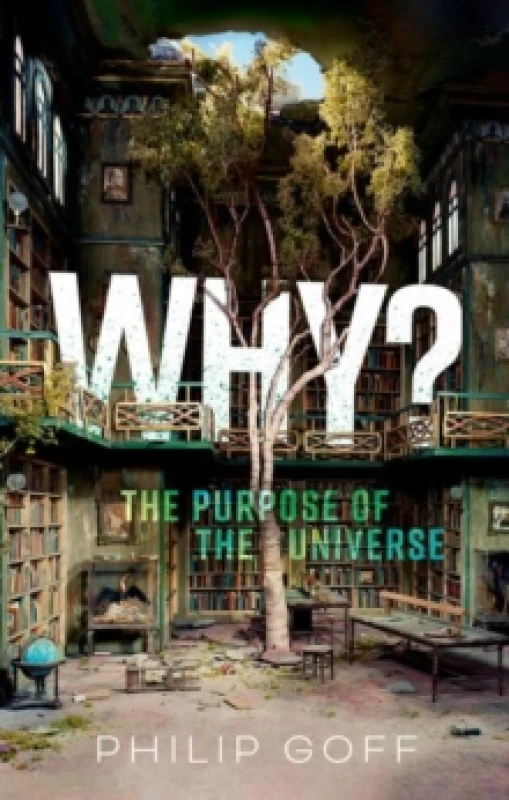 Image of Why?. Hardback. By Philip Goff Books