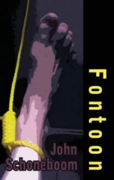 Image of Fontoon by John Schoneboom Paperback
