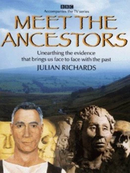 Image of Meet the Ancestors by Julian Richards Hardback