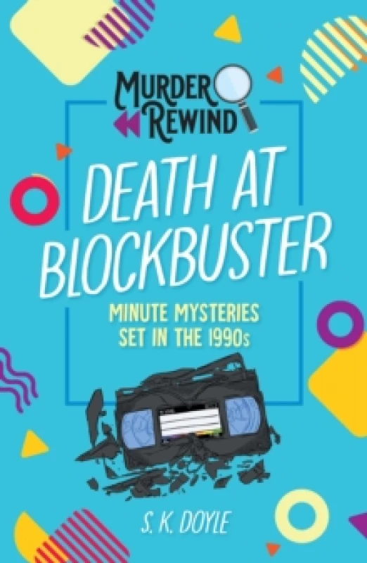 Image of Murder Rewind: Death at Blockbuster. Paperback. By S K Doyle Books