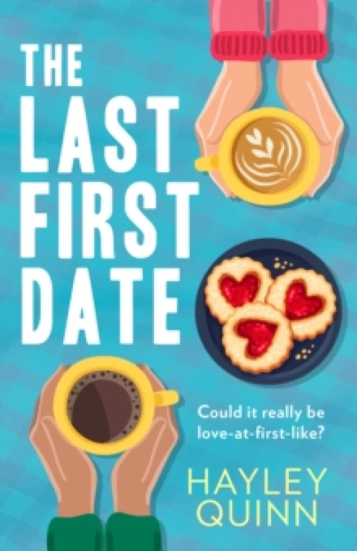 Image of The Last First Date. Paperback. By Hayley Quinn Books