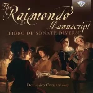 Image of The Raimondo Manuscript Libro De Sonate Diverse by Domenico Cerasani CD Album