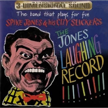 Image of Jones, Spike - The Jones Laughing Record CD