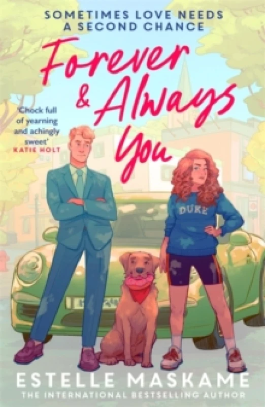 Image of Forever & Always You : A spicy, feel-good romance from the international bestselling author of the DIMILY series Paperback / softback
