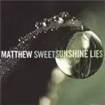 Image of Matthew Sweet - Sunshine Lies (Music CD)