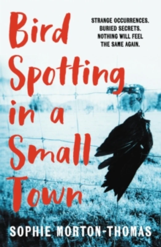 Image of Bird Spotting in a Small Town. Paperback. By Sophie MortonThomas Books