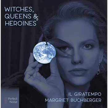 Image of Margriet Buchberger & Il Giratempo - Margriet Buchberger/Il Giratempo: Witches, Queens & Heroines CD