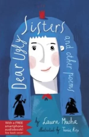 Image of Dear ugly sisters by Laura Mucha