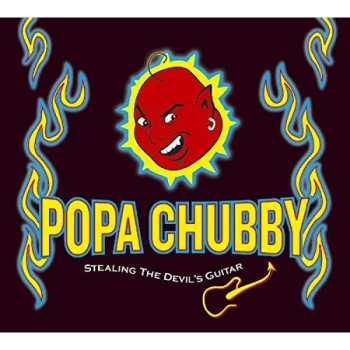 Image of Popa Chubby - Stealing the Devil's Guitar [french Import] CD