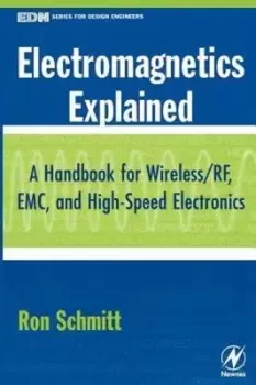 Image of Electromagnetics explained - Ron Schmitt - Hardback - Used
