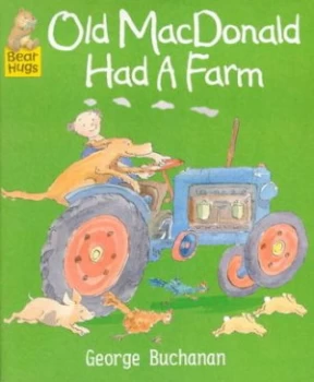 Image of Old Macdonald Had a Farm by George Buchanan Paperback