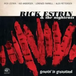 Image of Groovin in Greaseland by Rick Estrin and the Nightcats CD Album