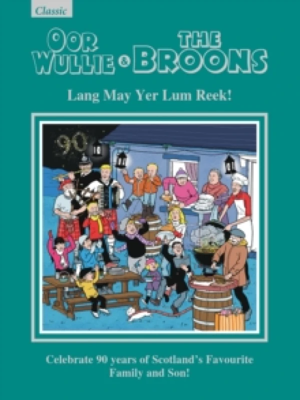 Image of Oor Wullie & The Broons Gift Book 2026 : Lang May Yer Lum Reek! Hardback