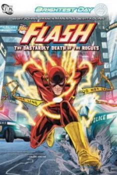 Image of The Dastardly Death of the Rogues by Geoff Johns and Francis Manapul Paperback