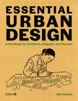 Image of Essential Urban DesignA Handbook for Architects Designers and Planners