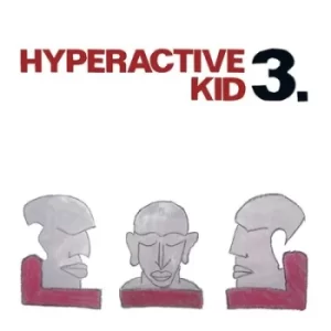 Image of 3 by Hyperactive Kid CD Album