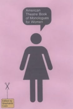 Image of American Theatre Book of Monologues For Her by Stephanie Coen Paperback