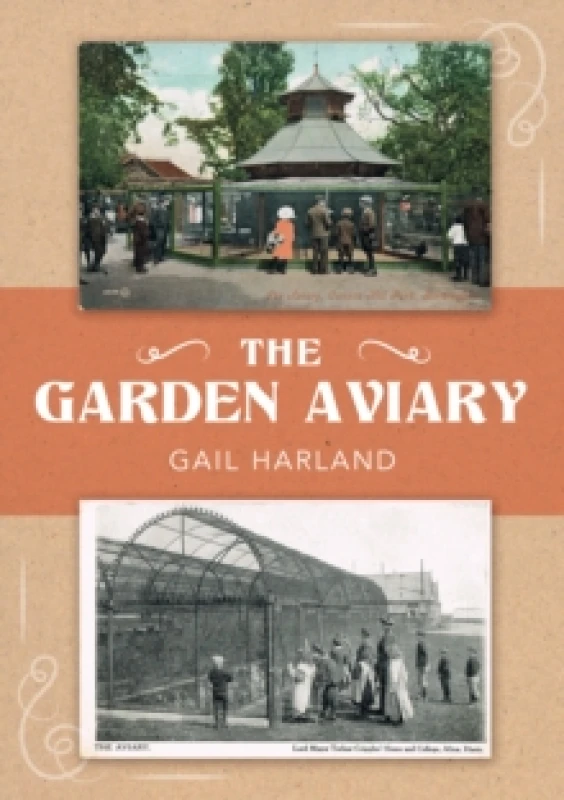 Image of The Garden Aviary Paperback / softback