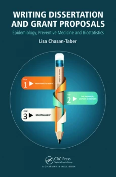Image of Writing Dissertation and Grant ProposalsEpidemiology Preventive Medicine and Biostatistics
